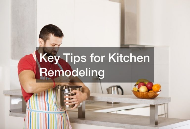 Key Tips for Kitchen Remodeling