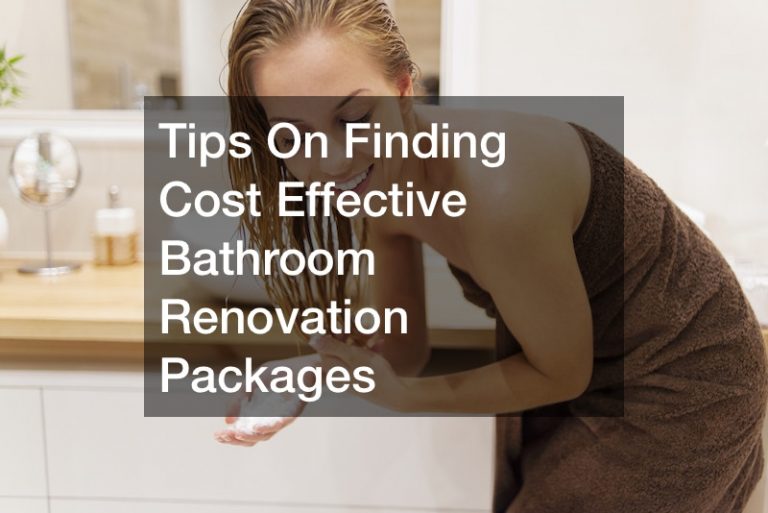 Tips On Finding Cost Effective Bathroom Renovation Packages