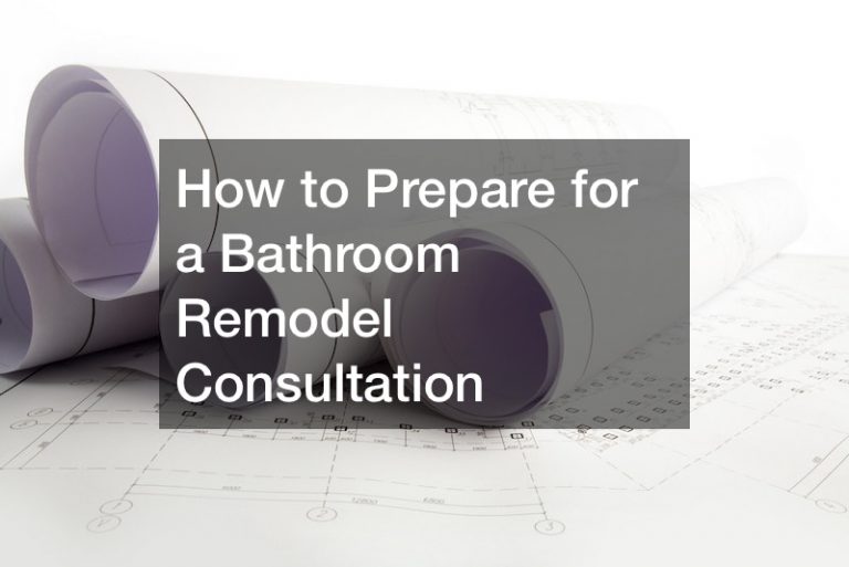 How to Prepare for a Bathroom Remodel Consultation