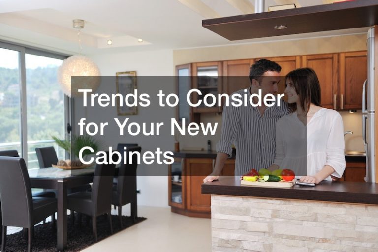 Trends to Consider for Your New Cabinets