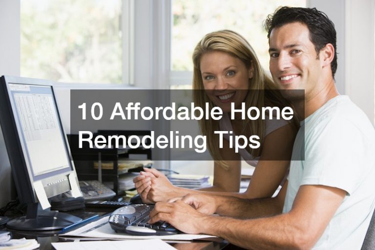 10 Affordable Home Remodeling Tips