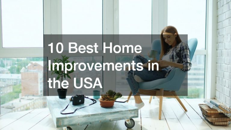 10 Best Home Improvements in the USA