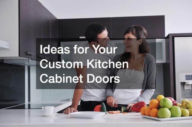 Ideas for Your Custom Kitchen Cabinet Doors