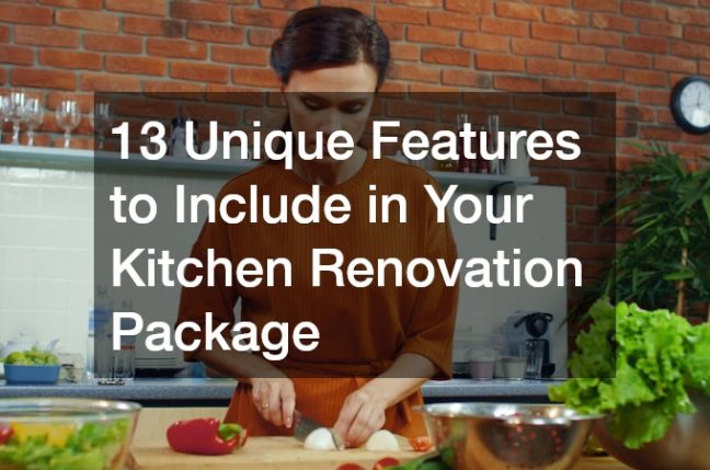 13 Unique Features to Include in Your Kitchen Renovation Package